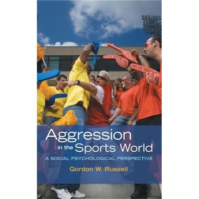 Oxford Univ Pr Aggression in the Sports World by Russell Gordon W. Professor Department of Psychology and Neuroscience Professor Department of Psychology and Neuroscienc - Publicité Oxford Univ Pr Aggression in the Sports World by Russell Gordon W. Professor Department of Psychology and Neuroscience Professor Department of Psychology and Neuroscienc - Publicité