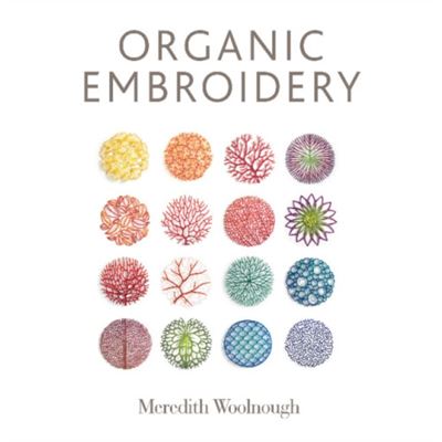Inconnu Organic Embroidery by Meredith Woolnough - Publicité Inconnu Organic Embroidery by Meredith Woolnough - Publicité