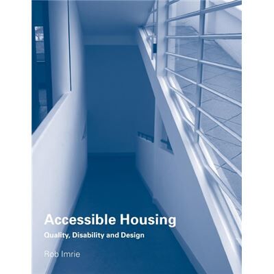 Routledge Accessible Housing by Rob Imrie - Publicité Routledge Accessible Housing by Rob Imrie - Publicité