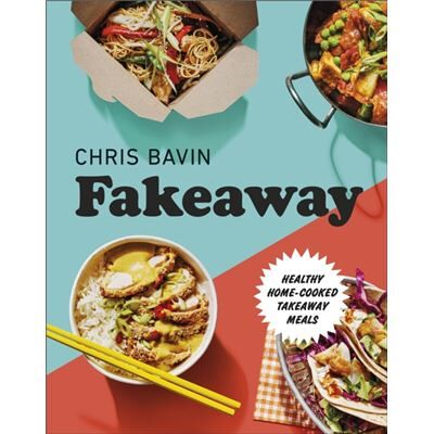 Dorling Kindersley Ltd Fakeaway by Chris Bavin - Publicité Dorling Kindersley Ltd Fakeaway by Chris Bavin - Publicité