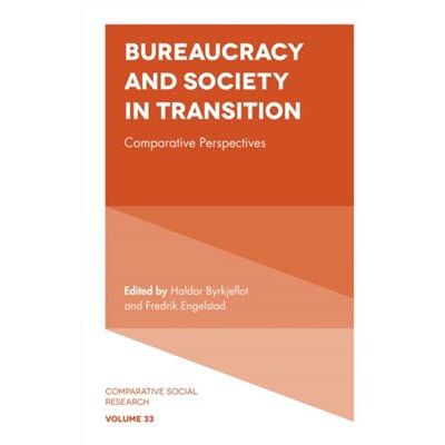 Inconnu Bureaucracy and Society in Transition - Publicité Inconnu Bureaucracy and Society in Transition - Publicité