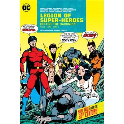 DC Comics Legion of SuperHeroes Before the Darkness Vol. 2 by Steve Ditko - Publicité DC Comics Legion of SuperHeroes Before the Darkness Vol. 2 by Steve Ditko - Publicité