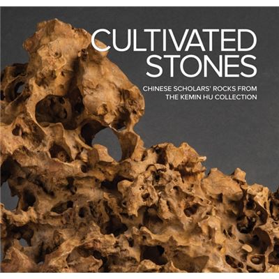 National Bonsai Foundation Cultivated Stones Chinese Scholars Rocks from the Kemin Hu Collection - Publicité National Bonsai Foundation Cultivated Stones Chinese Scholars Rocks from the Kemin Hu Collection - Publicité