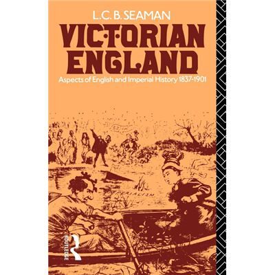 Routledge Victorian England by L. C. B. Seaman Paperback Book - Publicité Routledge Victorian England by L. C. B. Seaman Paperback Book - Publicité