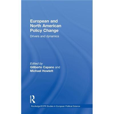 Routledge European and North American Policy Change by Giliberto Capano - Publicité Routledge European and North American Policy Change by Giliberto Capano - Publicité
