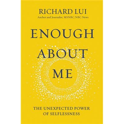Zondervan Enough About Me by Lui Richard Lui - Publicité Zondervan Enough About Me by Lui Richard Lui - Publicité