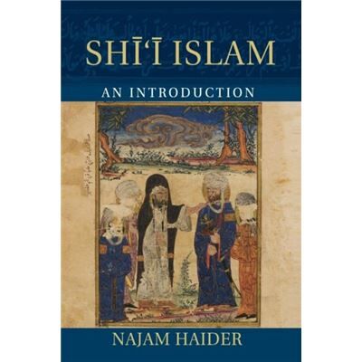 Inconnu Shii Islam by Haider & Najam Barnard College & New York - Publicité Inconnu Shii Islam by Haider & Najam Barnard College & New York - Publicité