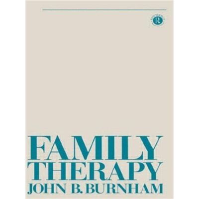 Routledge Family Therapy by John B Burnham Paperback Book - Publicité Routledge Family Therapy by John B Burnham Paperback Book - Publicité