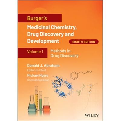 John Wiley Sons Inc Burgers Medicinal Chemistry Drug Discovery and Development 8 Volume Set - Publicité John Wiley Sons Inc Burgers Medicinal Chemistry Drug Discovery and Development 8 Volume Set - Publicité