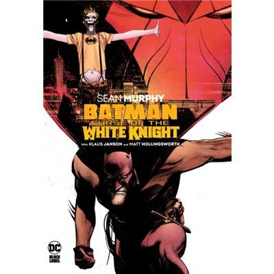 DC Comics Batman Curse of the White Knight by Sean Murphy - Publicité DC Comics Batman Curse of the White Knight by Sean Murphy - Publicité