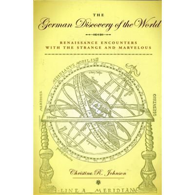 Univ of Virginia Pr The German Discovery of the World by Christine R. Johnson - Publicité Univ of Virginia Pr The German Discovery of the World by Christine R. Johnson - Publicité