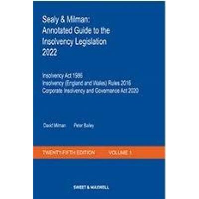 Sweet amp Maxwell Ltd Sealy amp Milman Annotated Guide to the Insolvency Legislation 2022 by Peter Bailey Paperback Book - Publicité Sweet amp Maxwell Ltd Sealy amp Milman Annotated Guide to the Insolvency Legislation 2022 by Peter Bailey Paperback Book - Publicité
