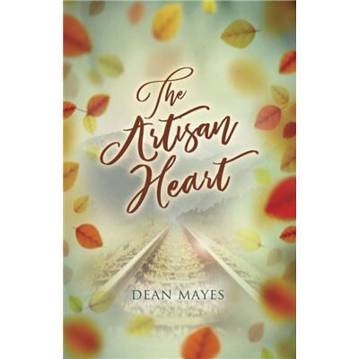 Inconnu The Artisan Heart by Dean Mayes - Publicité Inconnu The Artisan Heart by Dean Mayes - Publicité