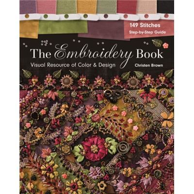 C & T Publishing The Embroidery Book by Christen Brown - Publicité C & T Publishing The Embroidery Book by Christen Brown - Publicité