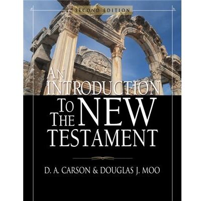 Zondervan An Introduction to the New Testament by Douglas J. Moo - Publicité Zondervan An Introduction to the New Testament by Douglas J. Moo - Publicité