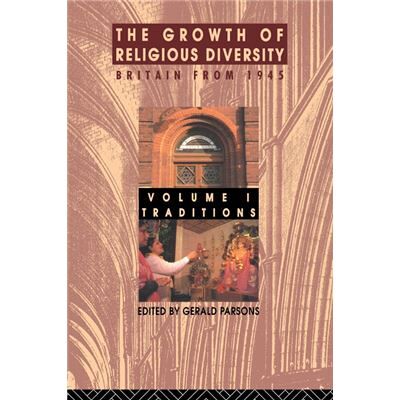 Routledge The Growth of Religious Diversity Vol 1 by Gerald Parsons - Publicité Routledge The Growth of Religious Diversity Vol 1 by Gerald Parsons - Publicité