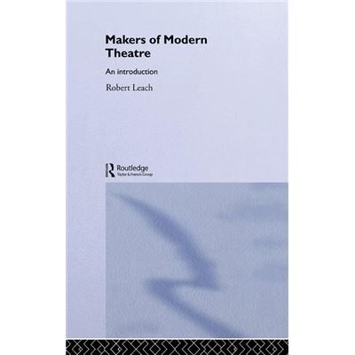 Routledge Makers of Modern Theatre by Robert Leach Hardcover Book - Publicité Routledge Makers of Modern Theatre by Robert Leach Hardcover Book - Publicité