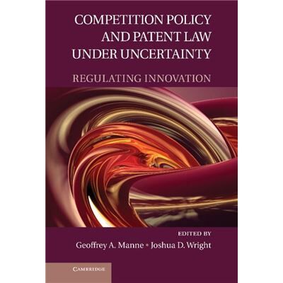 Competition Policy and Patent Law under Uncertainty - Cambridge University Press - Cambridge University Press - Livre en Anglais - Hardback - Publicité Competition Policy and Patent Law under Uncertainty - Cambridge University Press - Cambridge University Press - Livre en Anglais - Hardback - Publicité