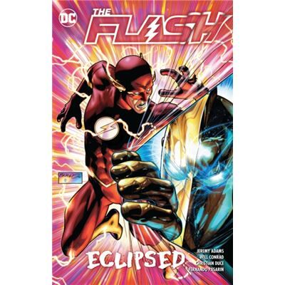 DC Comics The Flash Vol. 17 Eclipsed by Fernando Pasarin - Publicité DC Comics The Flash Vol. 17 Eclipsed by Fernando Pasarin - Publicité