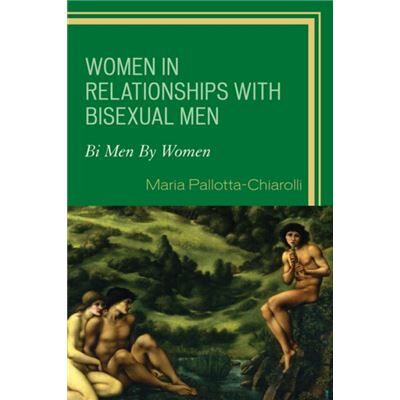 Lexington Books Women in Relationships with Bisexual Men by Maria PallottaChiarolli - Publicité Lexington Books Women in Relationships with Bisexual Men by Maria PallottaChiarolli - Publicité