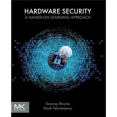 Inconnu Hardware Security by Tehranipoor & Mark M. & Ph.D. Department of Electrical and Computer Engineering & University of Florida & Gainesville & FL & USA - Publicité Inconnu Hardware Security by Tehranipoor & Mark M. & Ph.D. Department of Electrical and Computer Engineering & University of Florida & Gainesville & FL & USA - Publicité