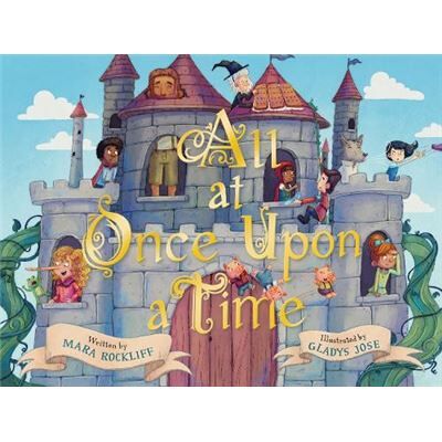 All at Once Upon a Time - Mara Rockliff - Abrams - Livre en Anglais - Hardback - Publicité All at Once Upon a Time - Mara Rockliff - Abrams - Livre en Anglais - Hardback - Publicité