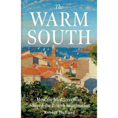 The Warm South - Robert Holland - Yale University Press - Livre en Anglais - Paperback - Publicité The Warm South - Robert Holland - Yale University Press - Livre en Anglais - Paperback - Publicité