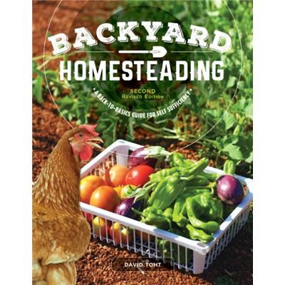 Inconnu Backyard Homesteading 2nd Revised Edition by David Toht - Publicité Inconnu Backyard Homesteading 2nd Revised Edition by David Toht - Publicité
