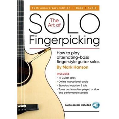 Inconnu The Art of Solo Fingerpicking30th Anniversary Ed. by Mark Hanson - Publicité Inconnu The Art of Solo Fingerpicking30th Anniversary Ed. by Mark Hanson - Publicité