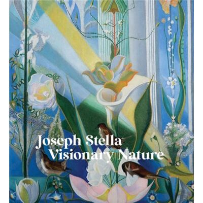 Distributed Art Publishers Joseph Stella Visionary Nature - Publicité Distributed Art Publishers Joseph Stella Visionary Nature - Publicité