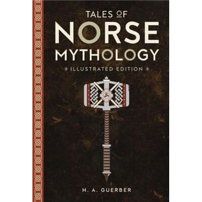 Inconnu Tales of Norse Mythology by H. A. Guerber - Publicité Inconnu Tales of Norse Mythology by H. A. Guerber - Publicité