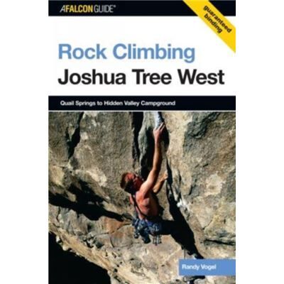 First Rock Climbing Joshua Tree West by Randy Vogel - Publicité First Rock Climbing Joshua Tree West by Randy Vogel - Publicité