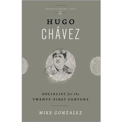 Pluto Press Hugo Chavez by Mike Gonzalez - Publicité Pluto Press Hugo Chavez by Mike Gonzalez - Publicité