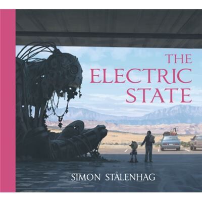 Inconnu The Electric State by Simon Stalenhag - Publicité Inconnu The Electric State by Simon Stalenhag - Publicité