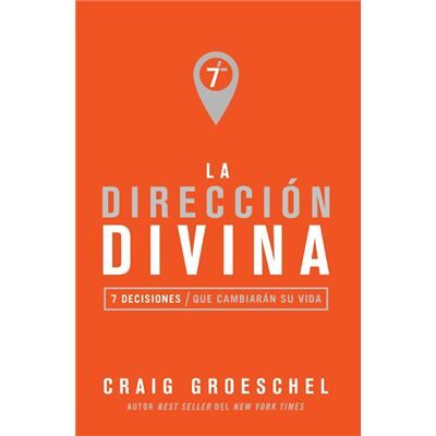 La direccion divina - Craig Groeschel - Zondervan - Livre en Espagnol - Paperback - Publicité La direccion divina - Craig Groeschel - Zondervan - Livre en Espagnol - Paperback - Publicité