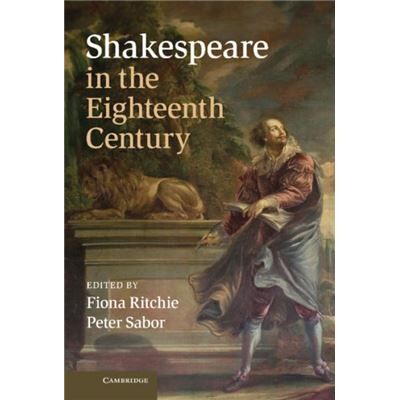 Shakespeare in the Eighteenth Century - Cambridge University Press - Cambridge University Press - Livre en Anglais - Hardback - Publicité Shakespeare in the Eighteenth Century - Cambridge University Press - Cambridge University Press - Livre en Anglais - Hardback - Publicité