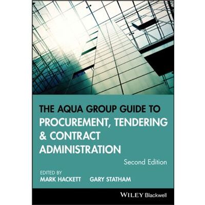 Inconnu The Aqua Group Guide to Procurement Tendering and Contract Administration - Publicité Inconnu The Aqua Group Guide to Procurement Tendering and Contract Administration - Publicité