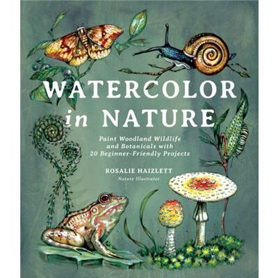 Page Street Publishing Co. Watercolor in Nature by Rosalie Haizlett - Publicité Page Street Publishing Co. Watercolor in Nature by Rosalie Haizlett - Publicité