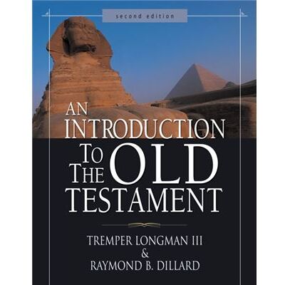 Zondervan An Introduction to the Old Testament by Raymond B. Dillard - Publicité Zondervan An Introduction to the Old Testament by Raymond B. Dillard - Publicité