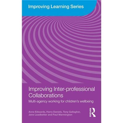 Routledge Improving Interprofessional Collaborations by Warmington Paul University of Birmingham UK Paperback Book - Publicité Routledge Improving Interprofessional Collaborations by Warmington Paul University of Birmingham UK Paperback Book - Publicité