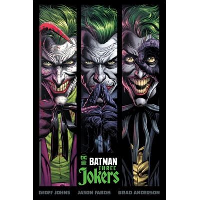 DC Comics Batman Three Jokers by Geoff Johns - Publicité DC Comics Batman Three Jokers by Geoff Johns - Publicité
