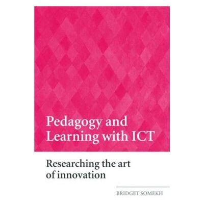 Routledge Pedagogy and Learning with ICT by Bridget Somekh - Publicité Routledge Pedagogy and Learning with ICT by Bridget Somekh - Publicité