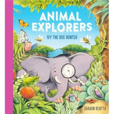 Scholastic Animal Explorers Ivy the Bug Hunter HB by Sharon Rentta - Publicité Scholastic Animal Explorers Ivy the Bug Hunter HB by Sharon Rentta - Publicité