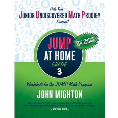 New JUMP at Home Grade 3 by John Mighton - Publicité New JUMP at Home Grade 3 by John Mighton - Publicité