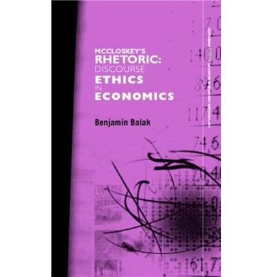 Routledge McCloskeys Rhetoric by Benjamin Balak - Publicité Routledge McCloskeys Rhetoric by Benjamin Balak - Publicité