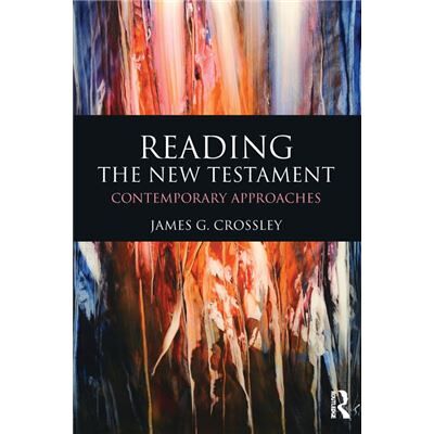 Routledge Reading the New Testament by Crossley James University of Sheffield UK Paperback Book - Publicité Routledge Reading the New Testament by Crossley James University of Sheffield UK Paperback Book - Publicité