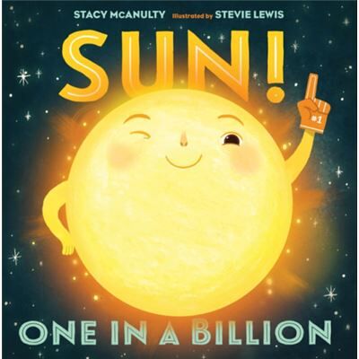 Inconnu Sun One in a Billion by Stacy McAnulty - Publicité Inconnu Sun One in a Billion by Stacy McAnulty - Publicité