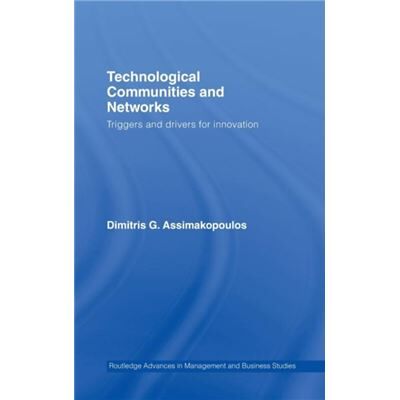 Routledge Technological Communities and Networks by Dimitris G. Assimakopoulos - Publicité Routledge Technological Communities and Networks by Dimitris G. Assimakopoulos - Publicité
