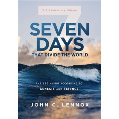 Seven Days that Divide the World 10th Anniversary Edition - John C. Lennox - Zondervan - Livre en Anglais - Paperback - Publicité Seven Days that Divide the World 10th Anniversary Edition - John C. Lennox - Zondervan - Livre en Anglais - Paperback - Publicité