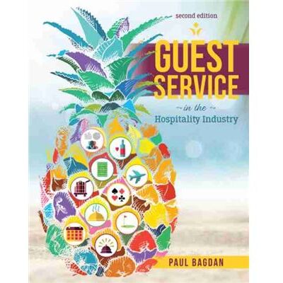 KendallHunt Publishing Co U.S. Guest Service in the Hospitality Industry by Paul Bagdan - Publicité KendallHunt Publishing Co U.S. Guest Service in the Hospitality Industry by Paul Bagdan - Publicité